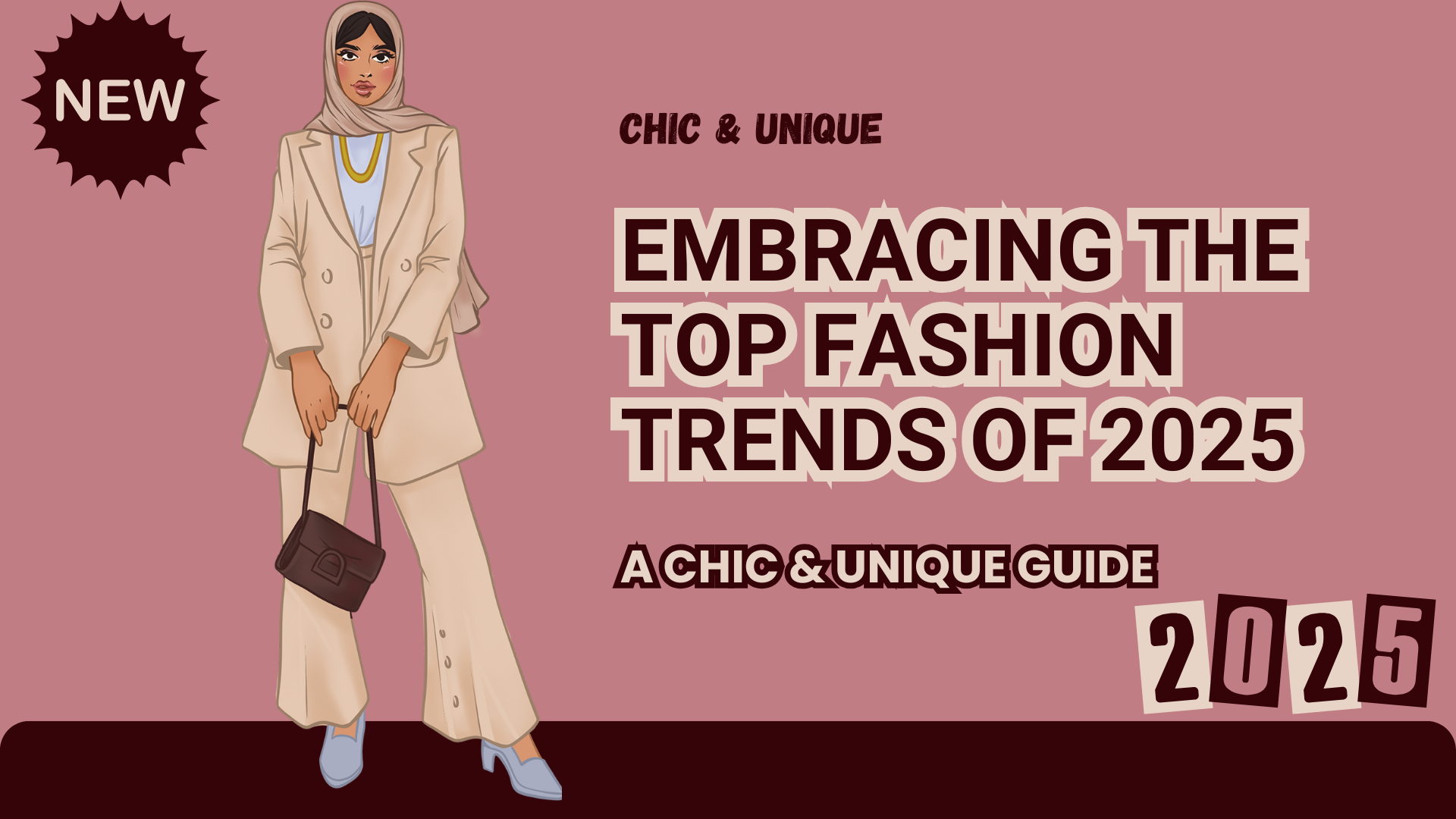 Embracing the Top Fashion Trends of 2025: A Chic and Unique Guide