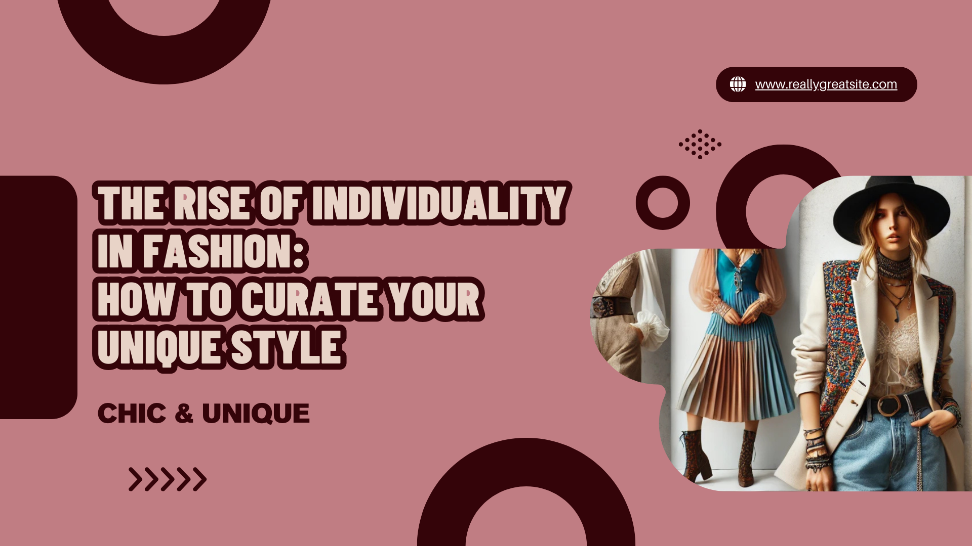 The Rise of Individuality in Fashion: How to Curate Your Unique Style